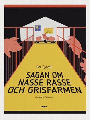 cover image of Sagan om Nasse Rasse och grisfarmen